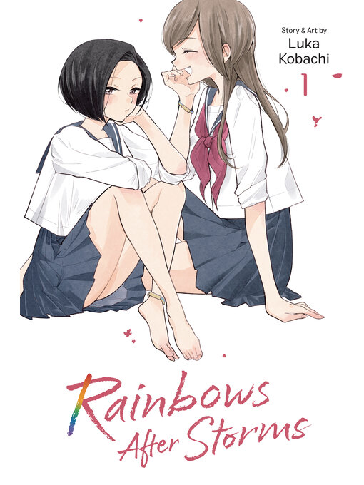 Title details for Rainbows After Storms, Volume 1 by Luka Kobachi - Available